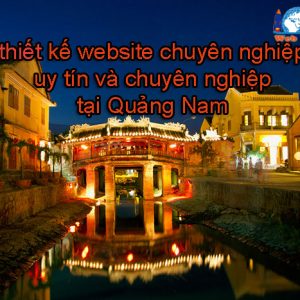 Thiết Kế Website Tại Quảng Nam
