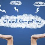 Điện toán đám mây là gì ? Những ưu điểm khi sử dụng