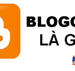 Khái Niệm Về Blogger Là Gì