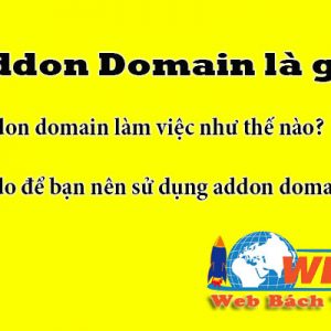 Addon Domain Là Gì