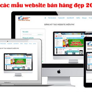 Các Mẫu Website Bán Hàng đẹp Trong Năm 2018 Bạn Nên Tham Khảo.