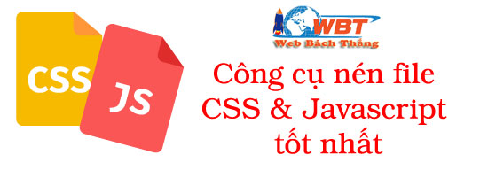 Nén Javascript và Css
